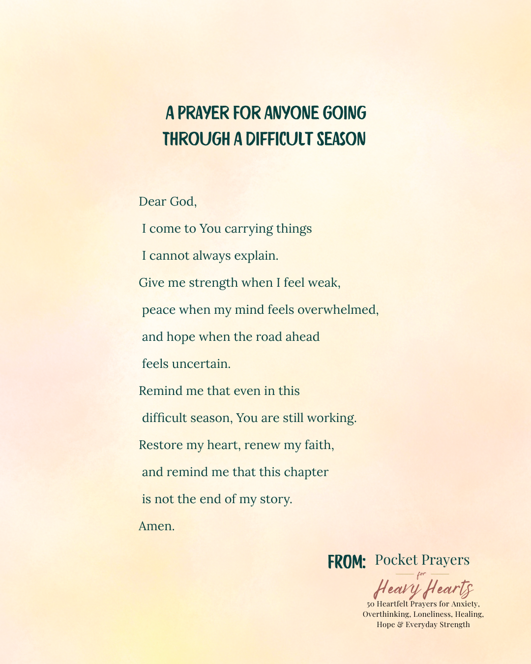 Pocket Prayers for Heavy Hearts - 50 Heartfelt Prayers & Personal Reflections for Every Season of Life