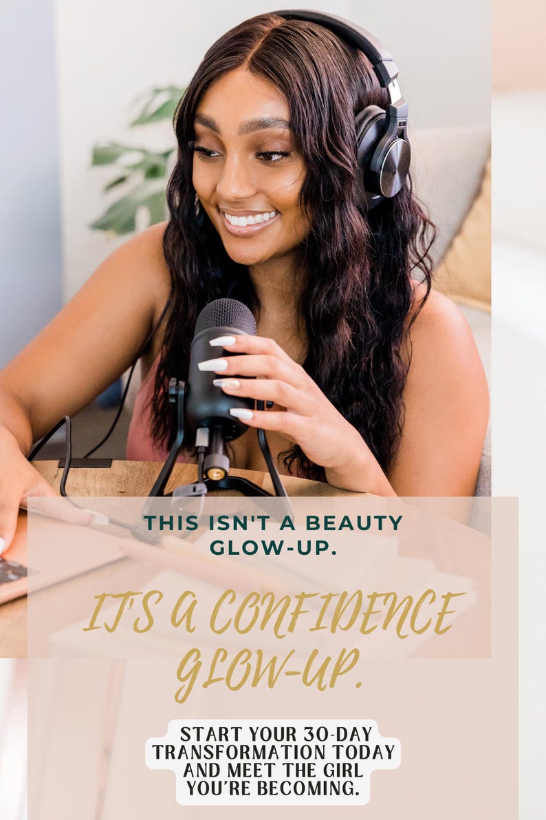 This isn't a beauty glow up it's a confidence glow up 30-day transformation graphic