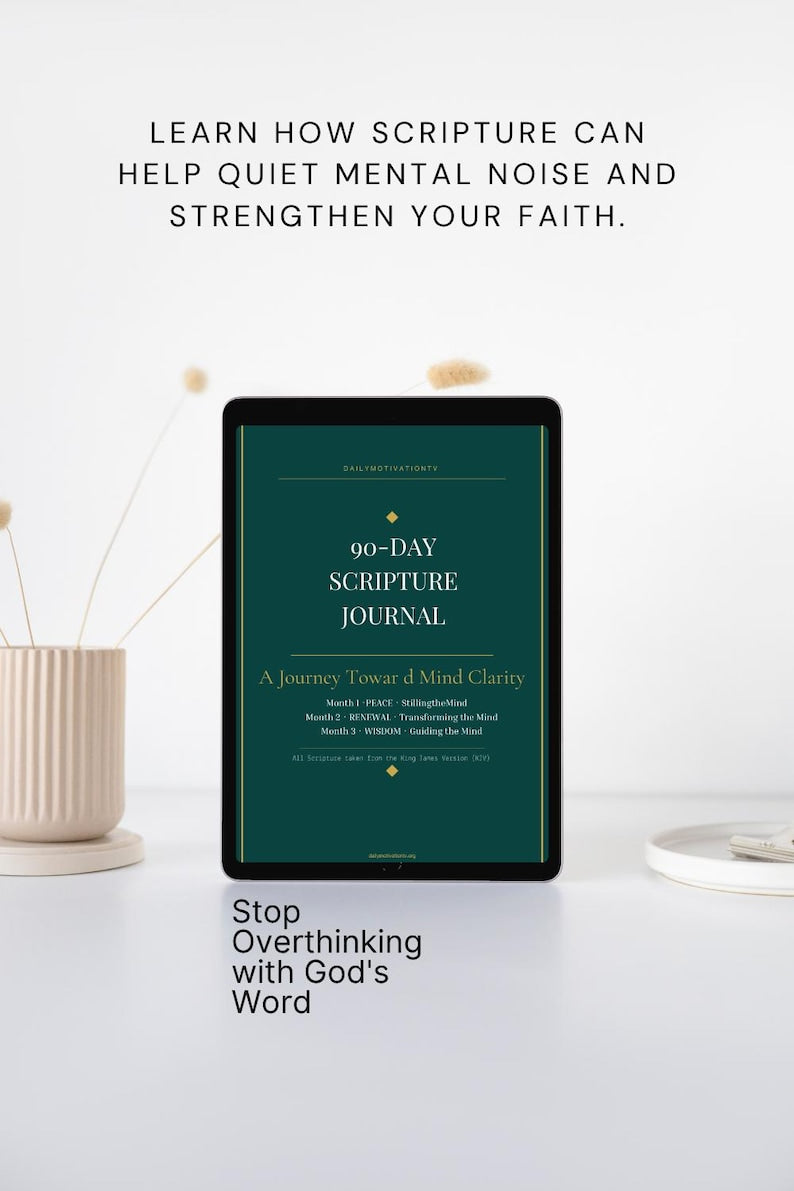 90 Day Scripture Journal Month 1 Peace Month 2 Renewal Month 3 Wisdom KJV tablet display