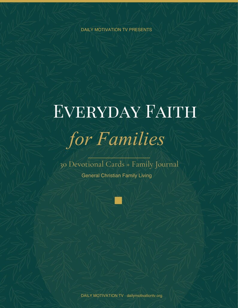 Daily Motivation TV presents Everyday Faith for Families dark green leaf pattern cover